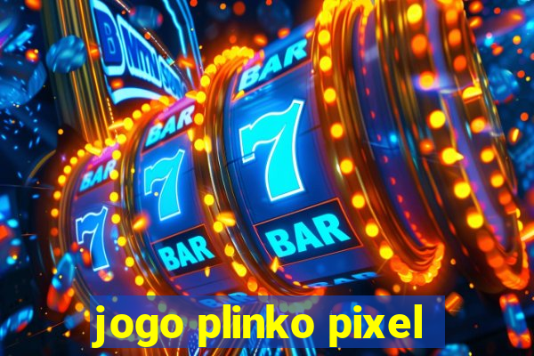 jogo plinko pixel